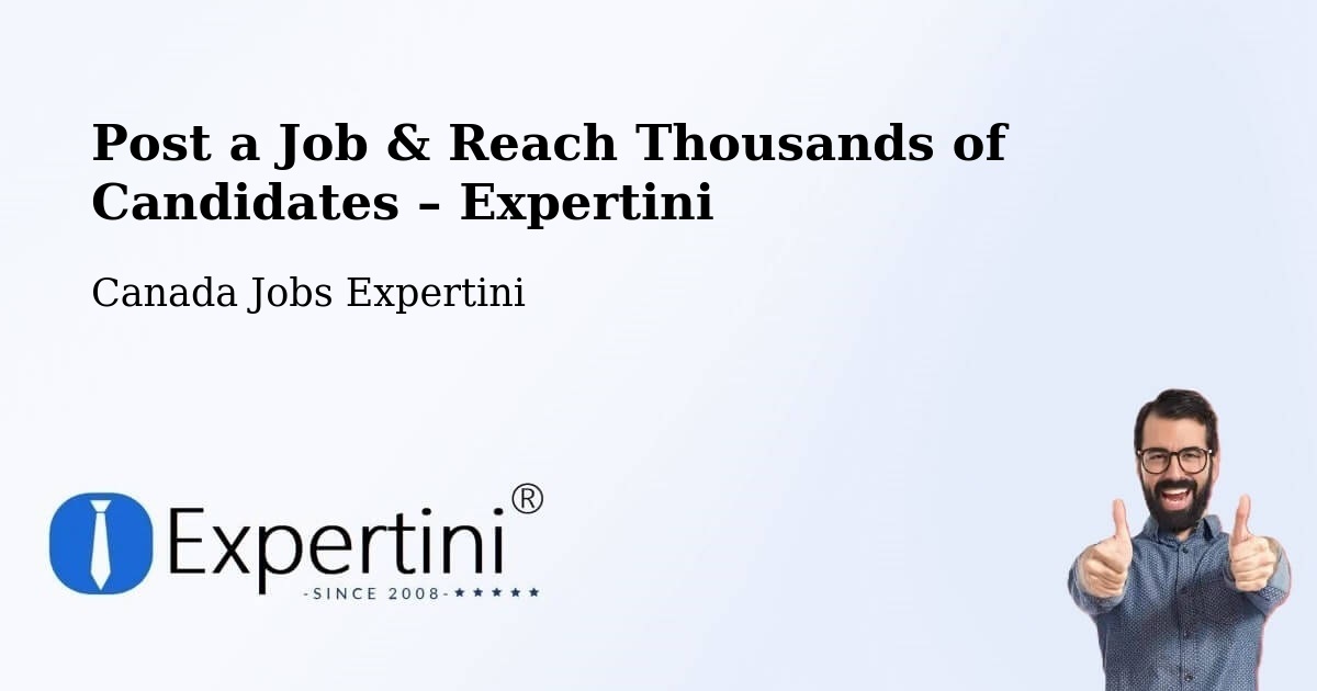 Post a Job in Innisfil – Hire the Right Talent - Innisfil, Canada Jobs Expertini
