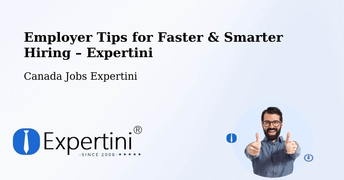 Employer Tips for Hiring & Recruitment – Innisfil - Innisfil, Canada Jobs Expertini