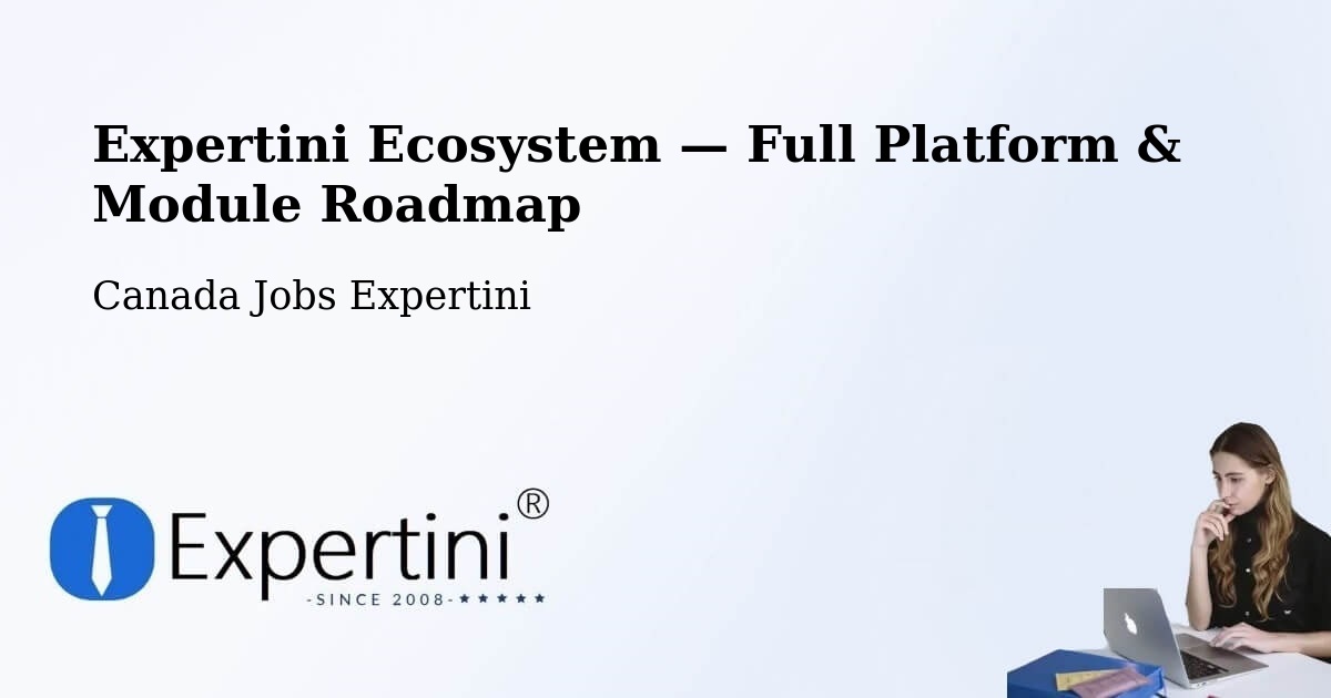Expertini Ecosystem — Full Platform & Module Roadmap – Innisfil